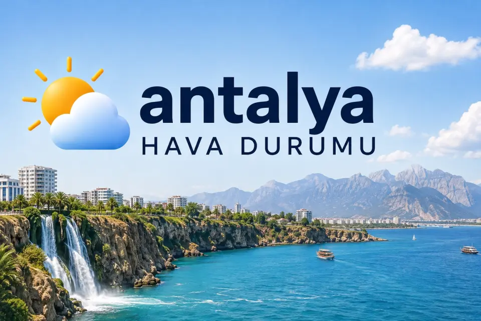 Antalya Hava Durumu: Bugün hava kaç derece olacak? 19.10.2026 Antalya Hava Durumu: Bugün hava kaç derece olacak? 19.10.2026