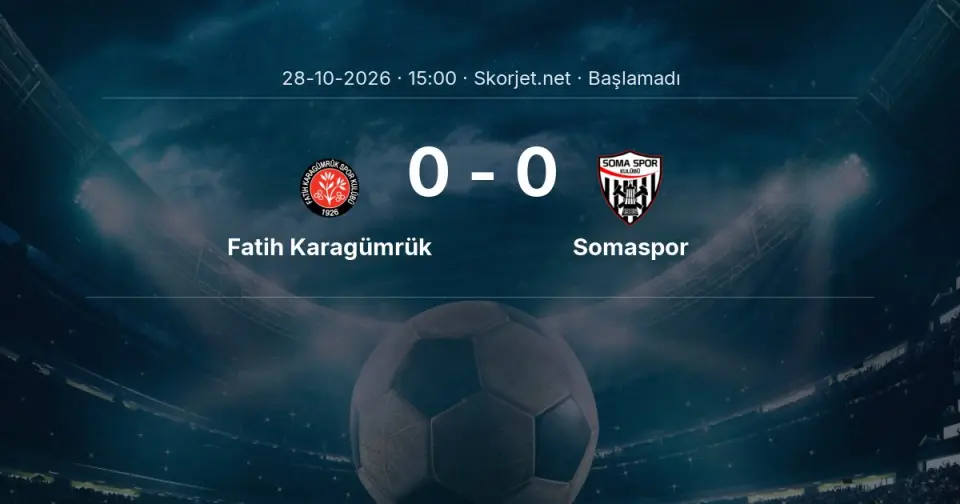 CANLI | Fatih Karagümrük - Somaspor maçı başladı