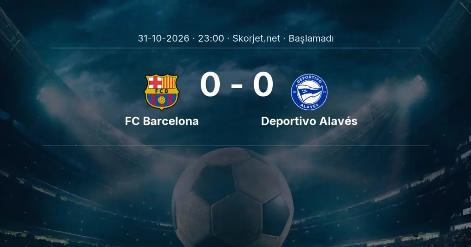 CANLI | FC Barcelona - Deportivo Alavés maçı başladı