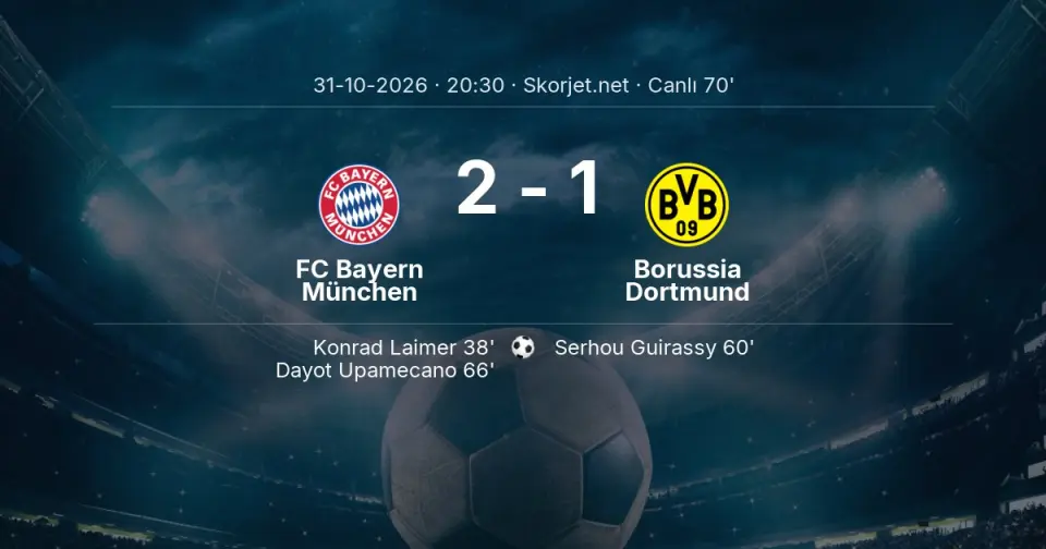 CANLI GOL | FC Bayern München 2-1 Borussia Dortmund - Dayot Upamecano (66. dakika)