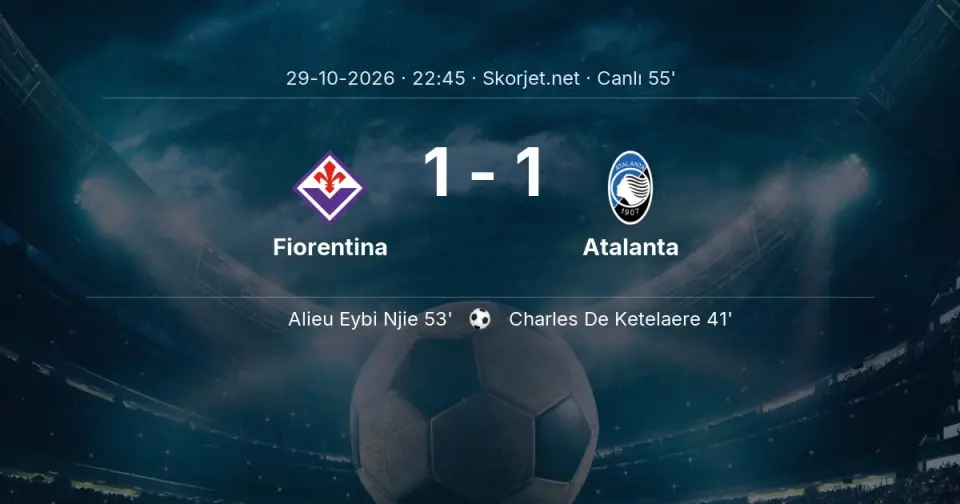 CANLI GOL | Fiorentina 1-1 Atalanta - Alieu Eybi Njie (53. dakika)