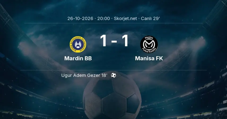 CANLI GOL | Mardin BB 1-1 Manisa FK - Julien Anziani (26. dakika)