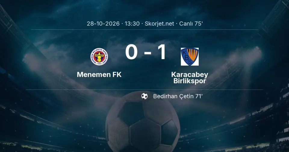 CANLI GOL | Menemen FK 0-1 Karacabey Birlikspor - Bedirhan Çetin (71. dakika) CANLI GOL | Menemen FK 0-1 Karacabey Birlikspor - Bedirhan Çetin (71. dakika)