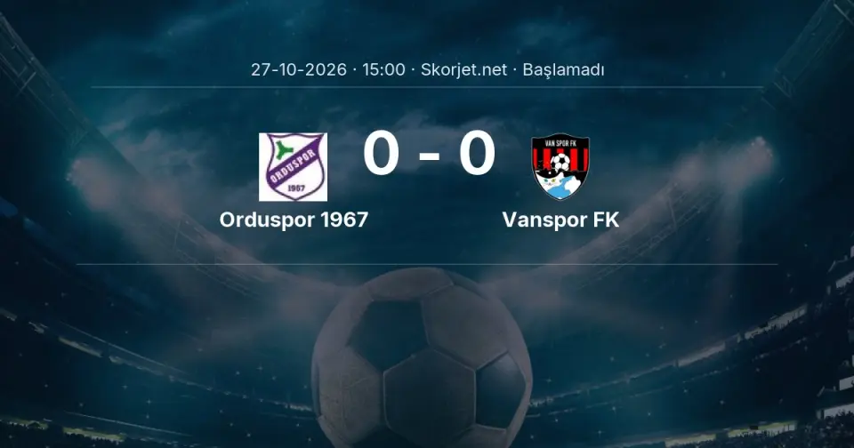 CANLI | Orduspor 1967 - Vanspor FK maçı başladı CANLI | Orduspor 1967 - Vanspor FK maçı başladı