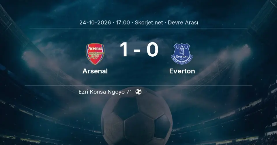 DEVRE ARASI | Arsenal - Everton - İlk Yarı 1-0