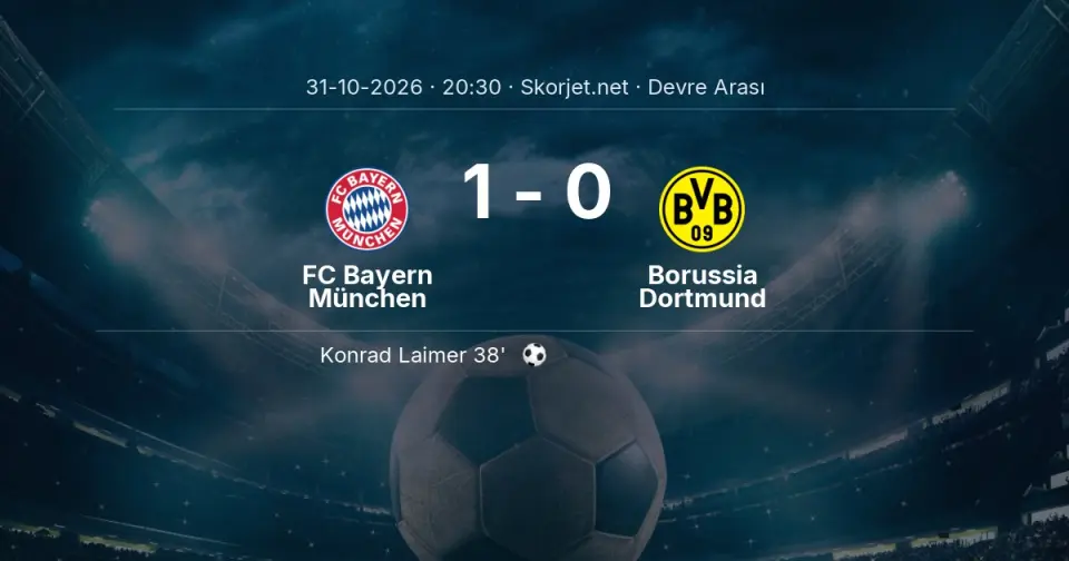 DEVRE ARASI | FC Bayern München 1-0 Borussia Dortmund