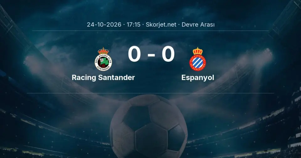 DEVRE ARASI | Racing Santander 0-0 Espanyol