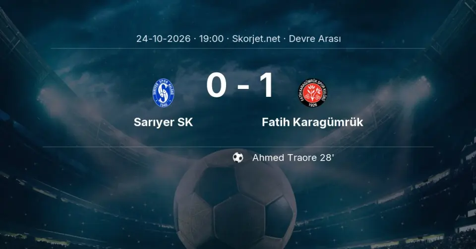 DEVRE ARASI | Sarıyer SK 0-1 Fatih Karagümrük DEVRE ARASI | Sarıyer SK 0-1 Fatih Karagümrük
