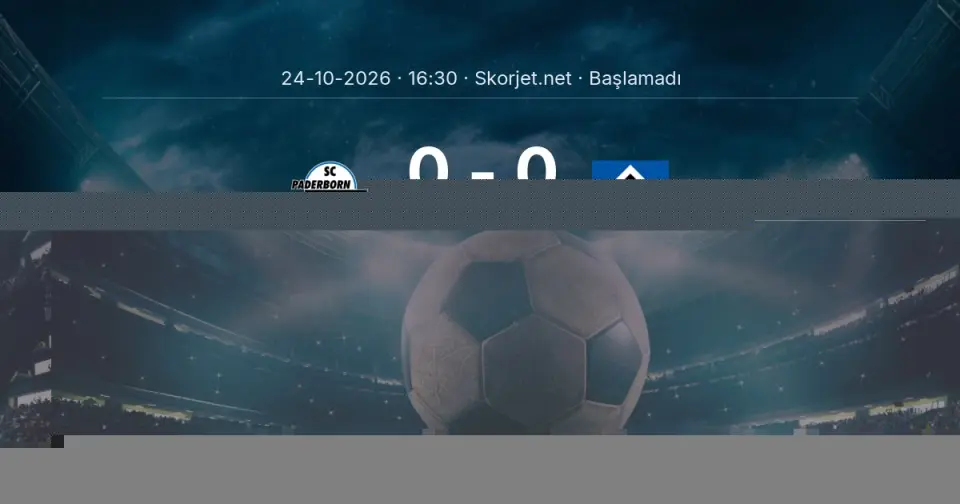 Paderborn - Hamburger SV Maçı Öncesi Kadrolar ve Maç Bilgileri Paderborn - Hamburger SV Maçı Öncesi Kadrolar ve Maç Bilgileri