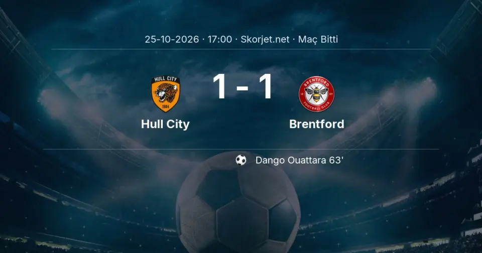 Premier Lig | Hull City - Brentford Maç Sonucu: 1-1