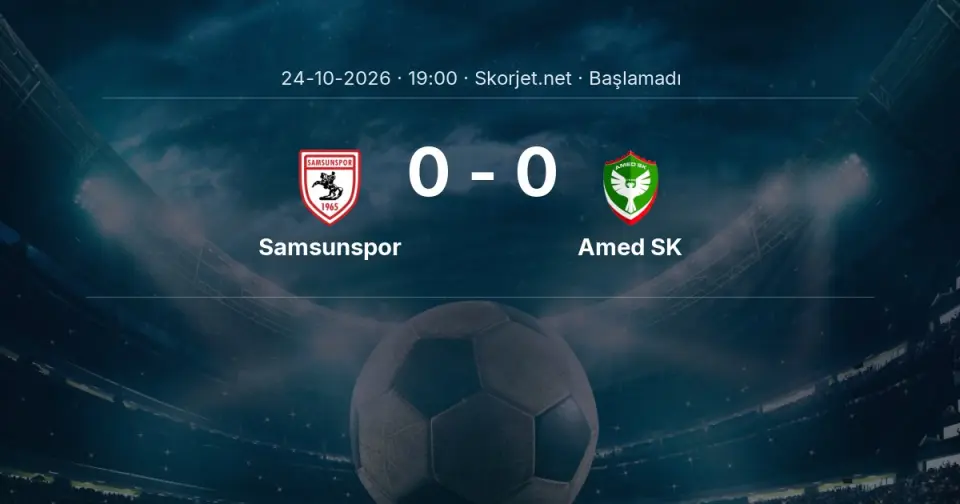 Samsunspor - Amed SK Maçı Öncesi Kadrolar ve Maç Bilgileri