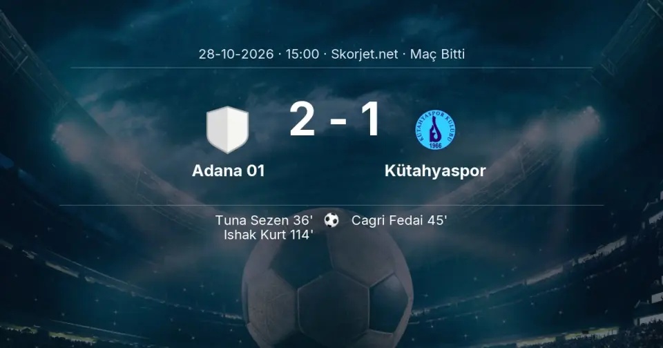 SONUÇ | Adana 01 - Kütahyaspor: 90 Dakika Tamamlandı (2-1) SONUÇ | Adana 01 - Kütahyaspor: 90 Dakika Tamamlandı (2-1)