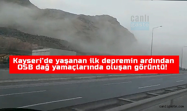 Kayseri’de yaşanan ilk depremin ardından OSB dağ yamaçlarında oluşan görüntü korkuttu (VİDEOLU HABER) Kayseri’de yaşanan ilk depremin ardından OSB dağ yamaçlarında oluşan görüntü korkuttu (VİDEOLU HABER)