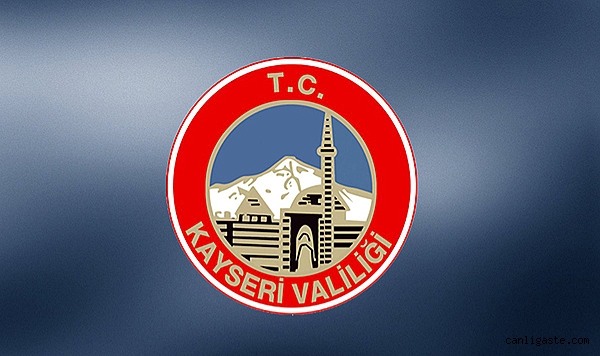 Kayseri Valiliği vatandaşları asılsız duyurulara karşı uyardı Kayseri Valiliği vatandaşları asılsız duyurulara karşı uyardı