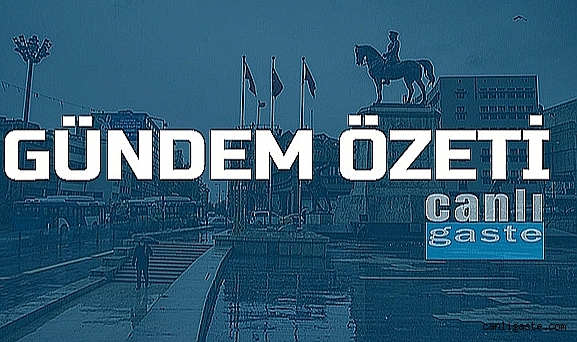 GÜNDEM ÖZETİ / 12 Haziran 2023 GÜNDEM ÖZETİ / 12 Haziran 2023