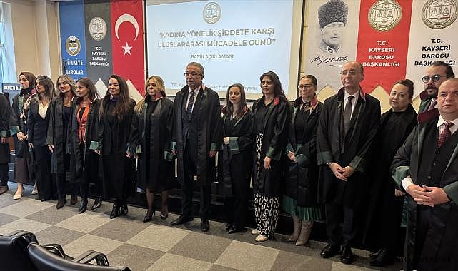 Kayseri Barosundan Kadına Yönelik Şiddete Karşı Uluslararası Mücadele Günü açıklaması