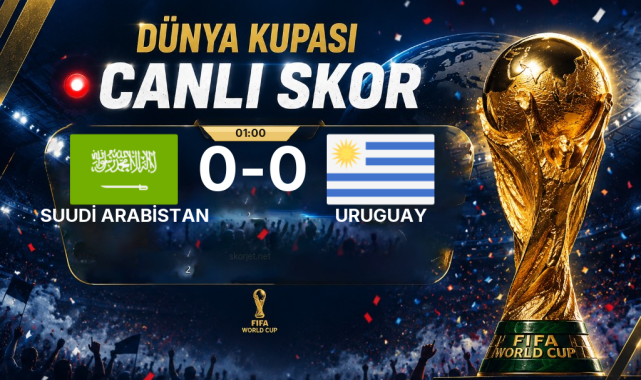 Suudi Arabistan - Uruguay Maçı Öncesi Kadrolar ve Maç Bilgileri