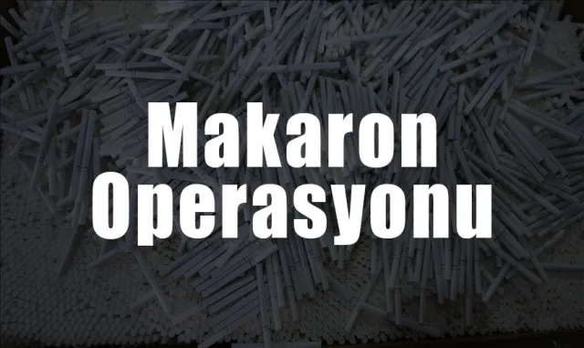 Niğde'de 4 milyon 900 bin makaron ele geçirildi