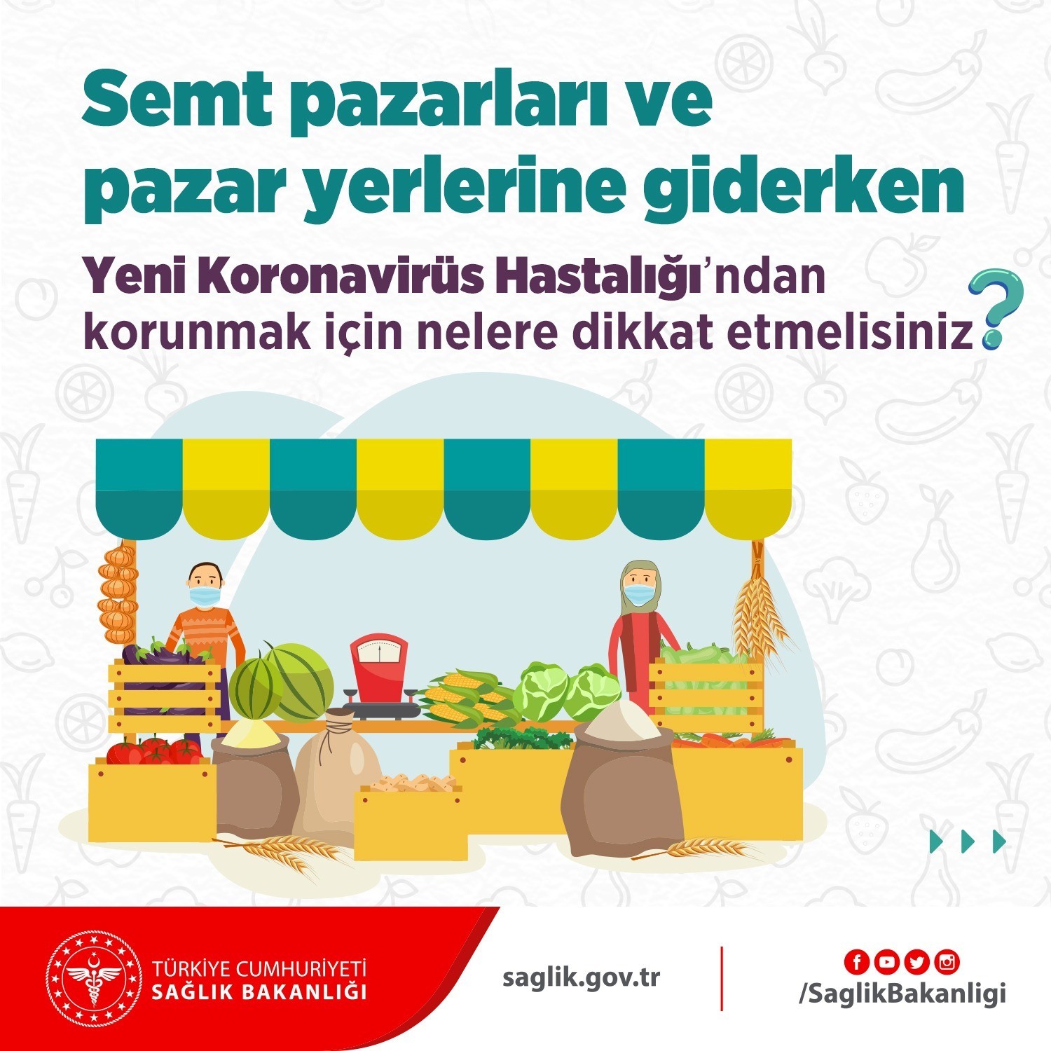 Sağlık Bakanlığı duyurdu! Semt pazarları ve pazar yerlerine giderken alınması gereken tedbirler Sağlık Bakanlığı duyurdu! Semt pazarları ve pazar yerlerine giderken alınması gereken tedbirler